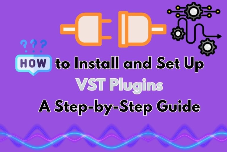 VST Plugins 🚀 How to Install and Set Up ! A Step-by-Step Guide