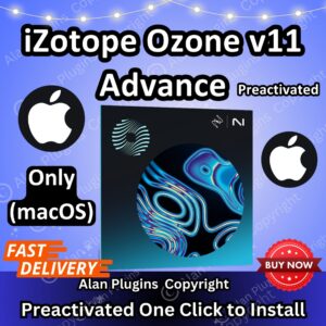 iZotope Ozone 11 Advanced v11.0.0 for Intel Mac - DAW, VST Plugins, Reverb, Mixing, Lifetime Activation, Aax Vst3 Vst Vst2, Only macOS