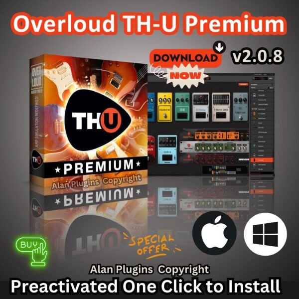 Overloud TH-U Premium for both MacOS and Windows