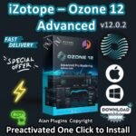 iZotope – Ozone 12 Advanced 2025 for both macOS and Windows