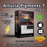 Arturia Pigments.v7.0.0 for both MacOS and Windows Fully Preactivated