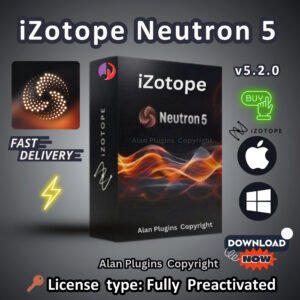 iZotope Neutron 5 Advanced for both macOS and Windows Fully Preactivated