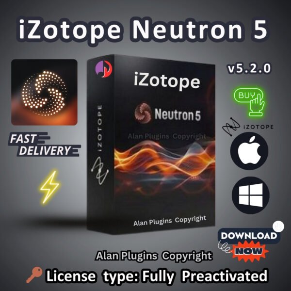 iZotope Neutron 5 Advanced for both macOS and Windows Fully Preactivated