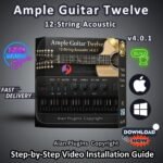 Ample Guitar Twelve v4.0.1 for macOS & Windows. Ample Sound